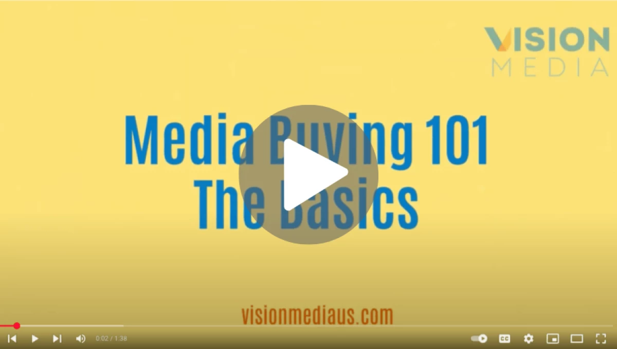 Vision Media video for Media Buying 101 The Basics