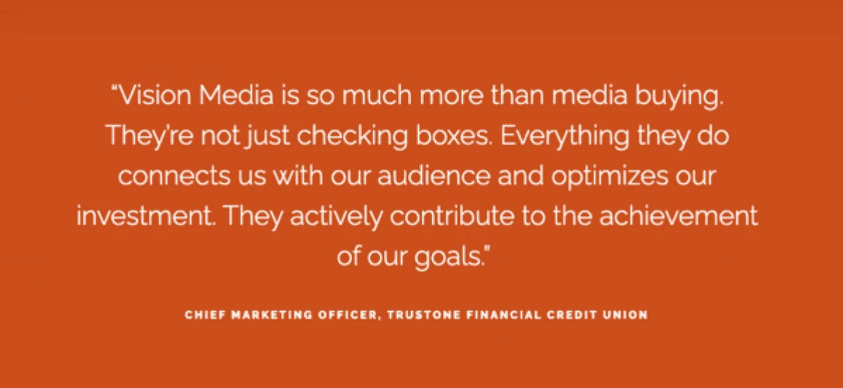 TruStone Credit Union testimonial for Vision Media